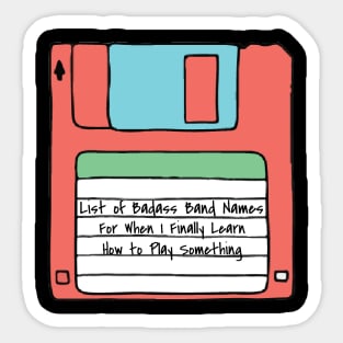 Band Names Floppy Disk Sticker